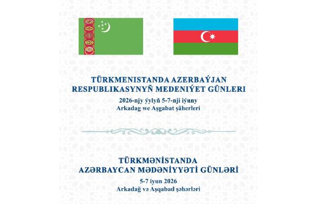 Azərbaycanın mədəni zənginlikləri Türkmənistanda
